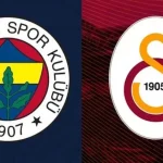 Fenerbahçe Galatasaray Derbisi Ne Zaman, Saat Kaçta? FB–GS Maçı Hangi Kanalda Yayınlanacak?
