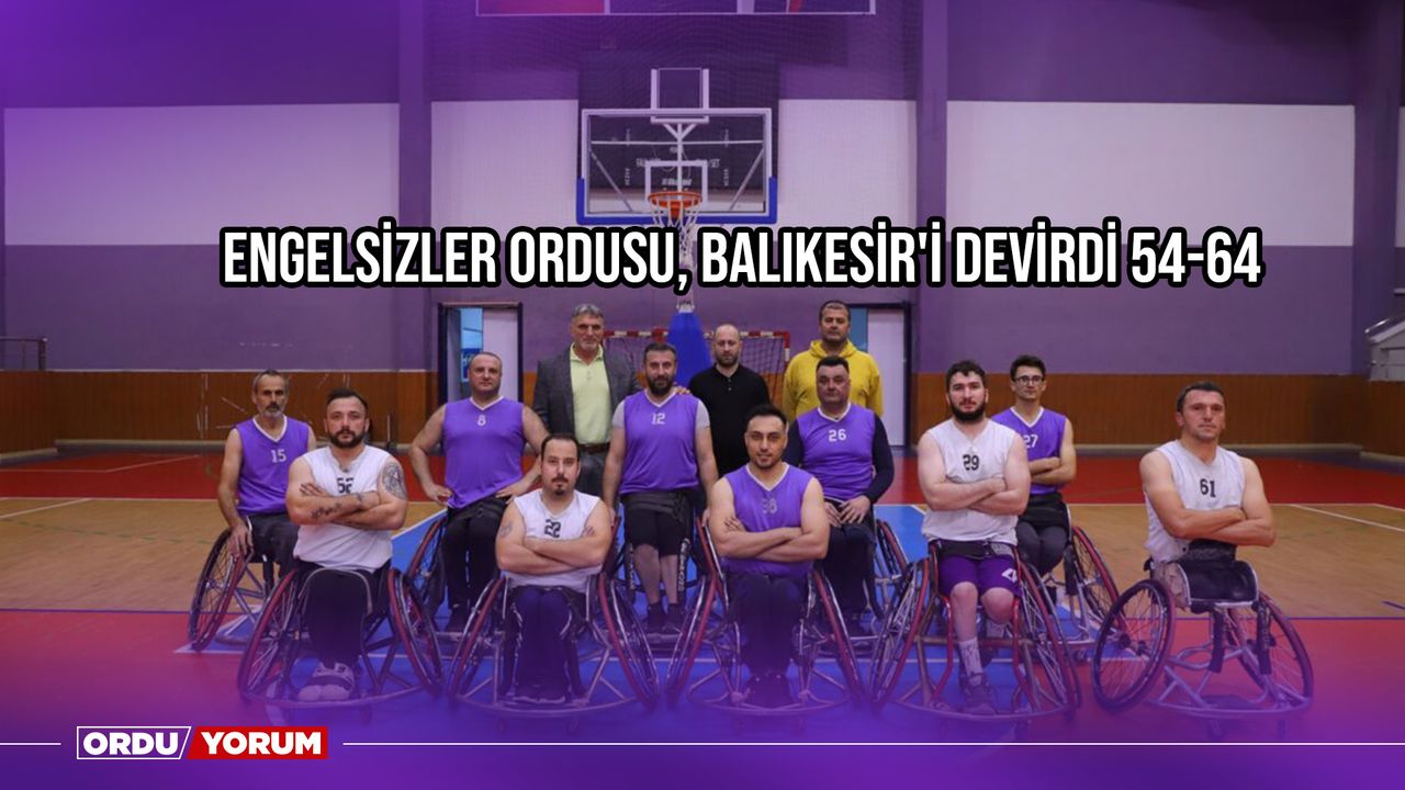 Ordu Büyükşehir Engelliler, Deplasmanda Balıkesir’i 54-64 Mağlup Etti