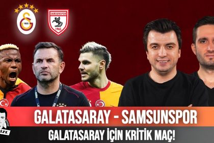 Galatasaray – Samsunspor Maçı Ne Zaman, Saat Kaçta ve Hangi Kanalda Yayınlanacak? - Spordan Haberler Galatasaray – Samsunspor Maçı Ne Zaman, Saat Kaçta ve Hangi Kanalda Yayınlanacak?